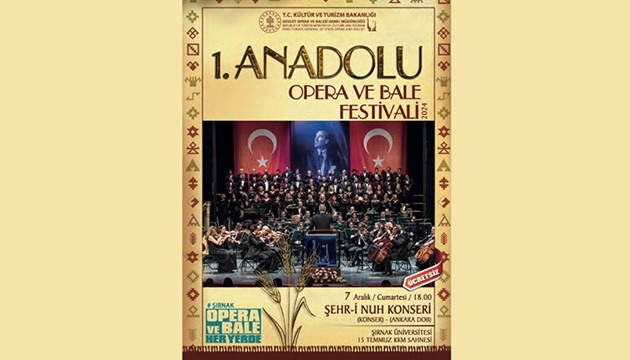 Şırnak'ta 1. Anadolu Opera ve Bale Festivali başlıyor