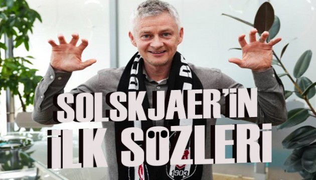 Solskjaer'den ilk açıklama: Sabırsızlanıyorum