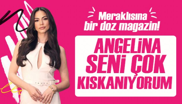 Demet Özdemir'den şaşırtan Angelina Jolie itirafı: Kıskanıyorum!