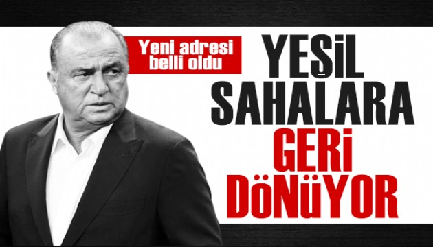 Fatih Terim, yeşil sahalara geri dönüyor! İşte yeni adresi...