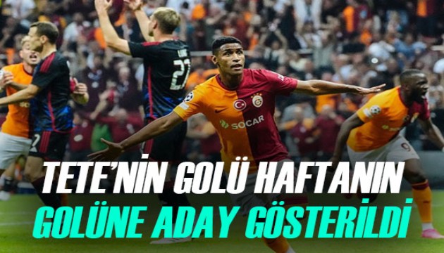 Galatasaraylı Tete'nin golü haftanın golüne aday gösterildi