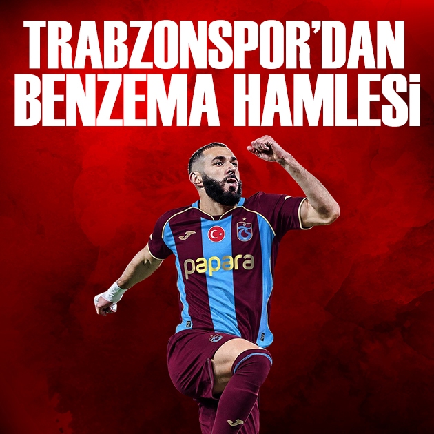 Trabzonspor'dan Benzema hamlesi | Spor manşetleri