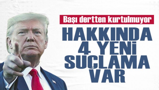 Donald Trump hakkında 4 yeni suçlama