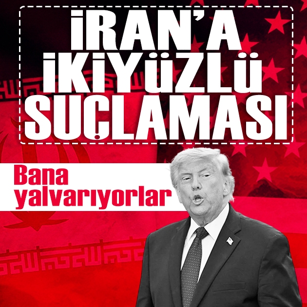 Trump'tan müzakere açıklaması: 'İran yönetimi inanılmaz derecede ikiyüzlü'
