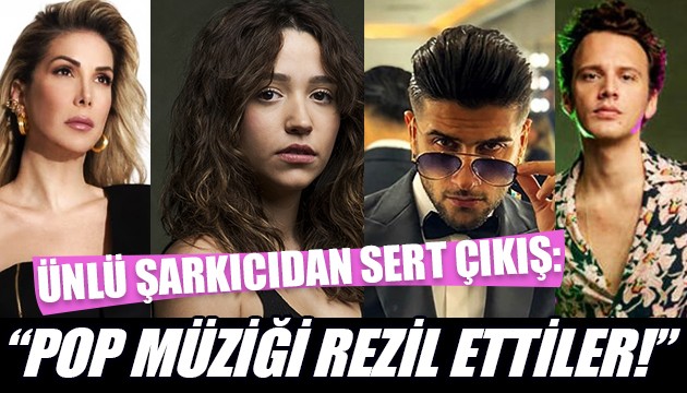 Tuğba Özerk: Pop müziği rezil eden insanlar!