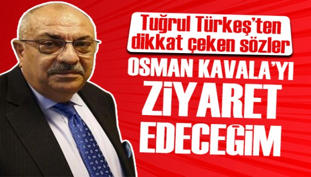 Tuğrul Türkeş'ten Osman Kavala'ya ziyaret