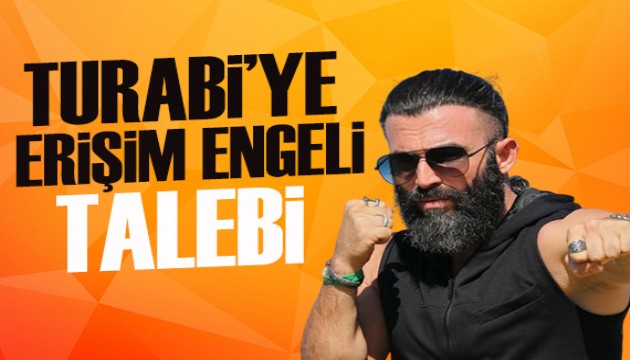 Turabi'nin şarkısına bakanlıktan erişim engeli talebi