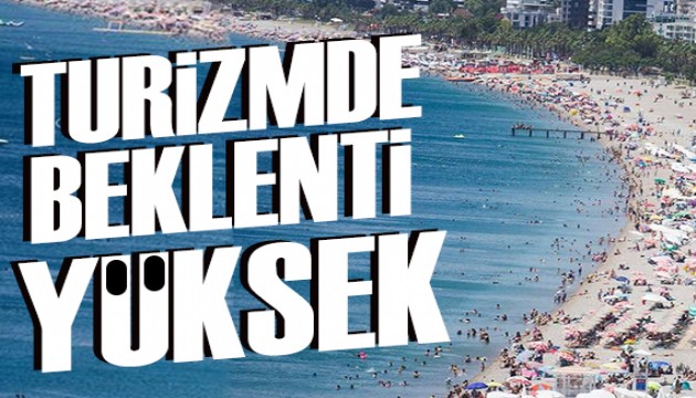 Turizmde beklenti bayram sonrasında da yüksek