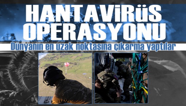 İngiliz Ordusu'ndan dünyanın en uzak noktasına Hantavirüs operasyonu