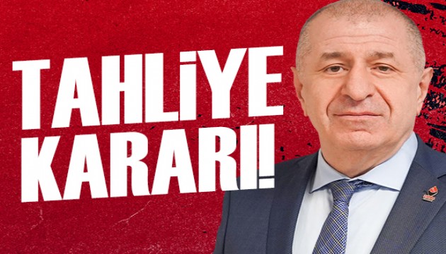 Ümit Özdağ hakkında tahliye kararı!
