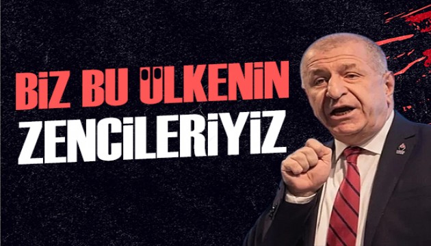 Ümit Özdağ: Biz bu ülkenin zencileriyiz