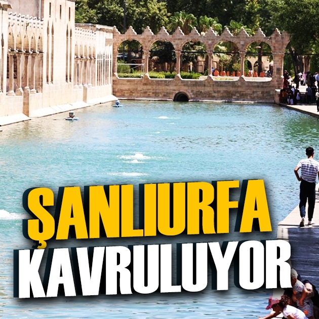 Şanlıurfa kavruluyor: Termometreler 47 dereceyi gösterdi!