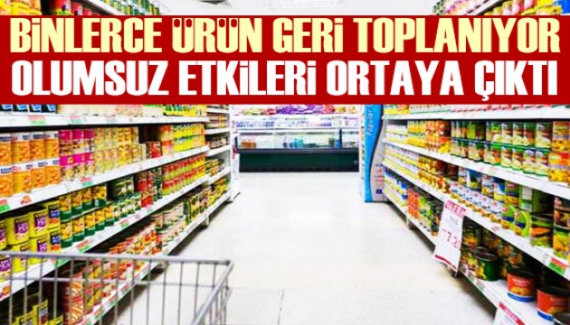 Binlerce ürün geri toplanıyor! Sağlığa olumsuz etkileri ortaya çıktı