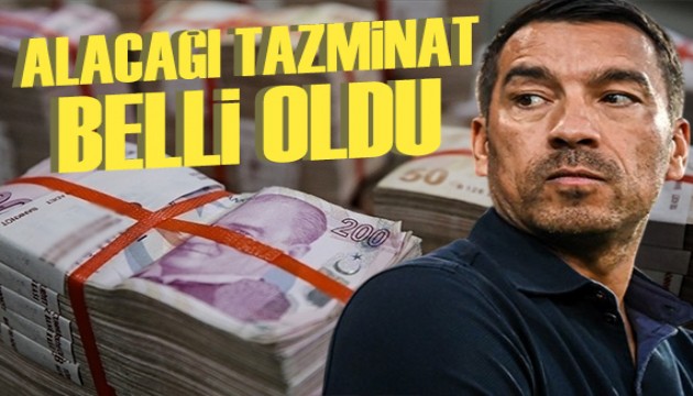 İşte Giovanni van Bronckhorst'un alacağı tazminat