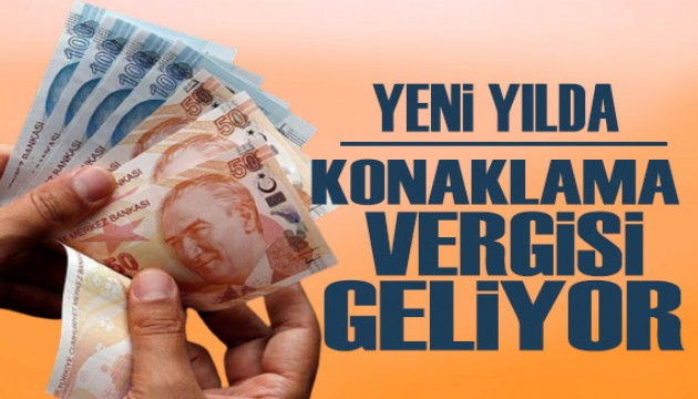 Yeni yılda konaklama vergisi geliyor