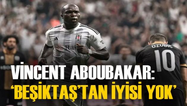 Vincent Aboubakar'dan transfer itirafı geldi!