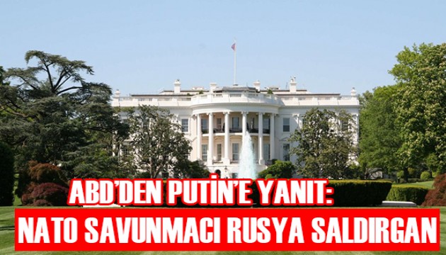 ABD'den Putin'e NATO yanıtı!