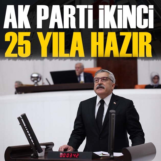 Yayman: AK Parti ikinci 25 yıla hazır
