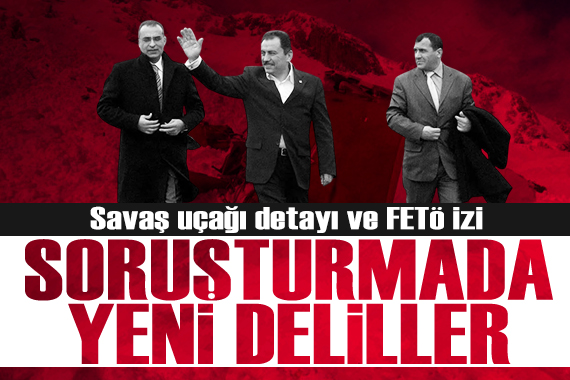 Muhsin Yazıcıoğlu soruşturmasında yeni deliller: F-4 savaş uçağı detayı