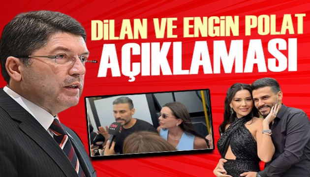 Adalet Bakanı Tunç'tan Engin Polat ve Dilan Polat açıklaması