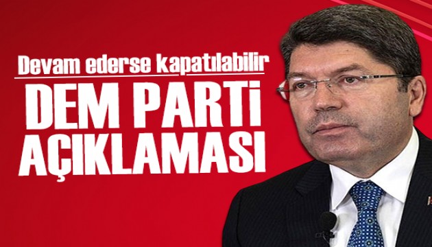 Bakan Tunç'tan DEM Parti açıklaması: Terörle mesaf koymazsa...