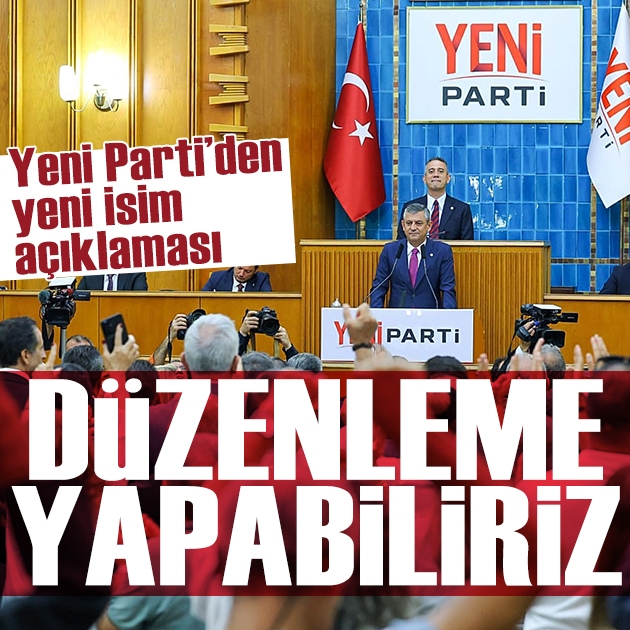 YENİ Parti'den isim tartışmasına ilişkin açıklama