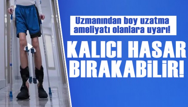 Uzmanından uyarı: Estetik kaygılarla boy uzatmak yürüyüşü bozabilir!