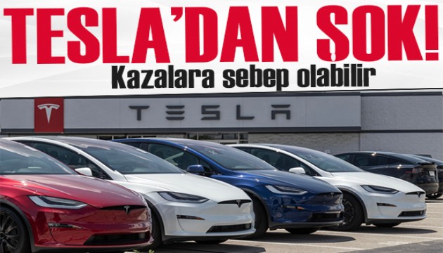 Tesla'dan şok! Milyonlarca araç geri çağırılıyor