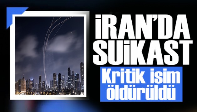 İsrail-İran savaşında son durum: Kritik isim öldürüldü