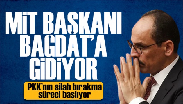 PKK'nın silah bırakma süreci başlıyor! MİT Başkanı Bağdat'a gidecek