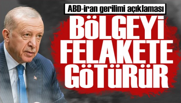 Erdoğan'dan ABD-İran gerilimi mesajı: Ateş çemberinden sıyrılmanın vakti geldi