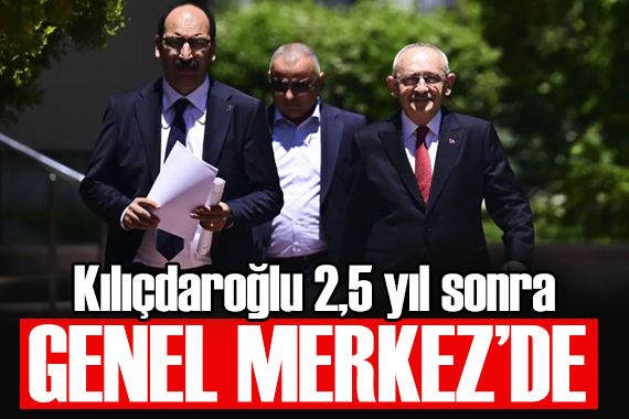 Kılıçdaroğlu Genel Merkez'de! 2,5 yıl sonra dikkat çeken anlar
