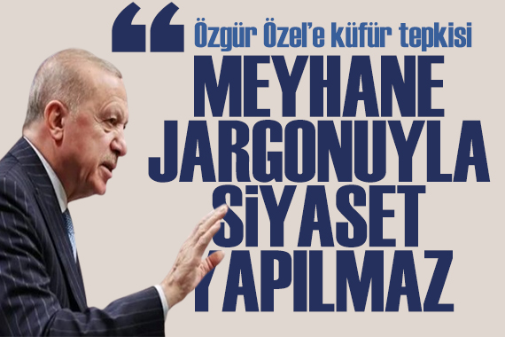 Erdoğan'dan Özgür Özel'e tepki: Millet CHP'nin skandallarını seyrediyor