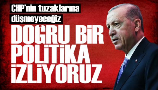 Cumhurbaşkanı Erdoğan: Türkiye doğru bir politika izlemektedir