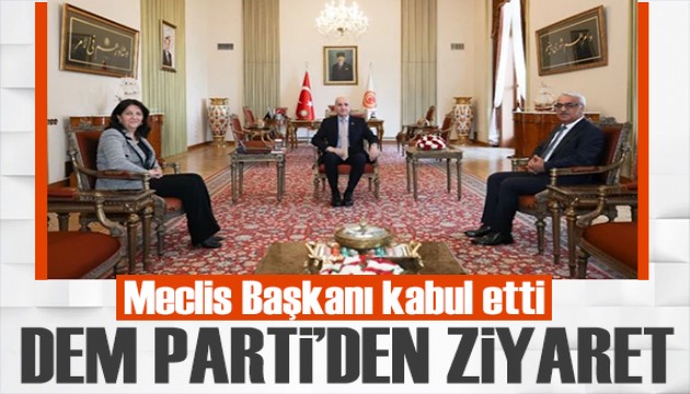 DEM Parti heyeti, TBMM Başkanı ile bir araya geldi