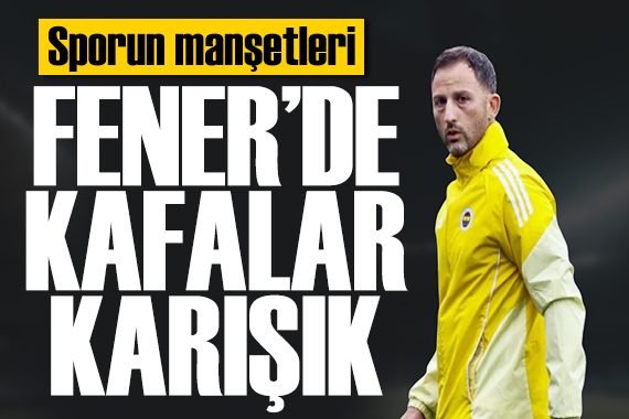 Fener'de kafalar karışık! Spor basını bugün ne yazdı? (10 Nisan)