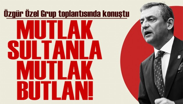 Özgür Özel CHP kürsüsünden seslendi: Dostu düşmanı ayırmakta ustalaştık