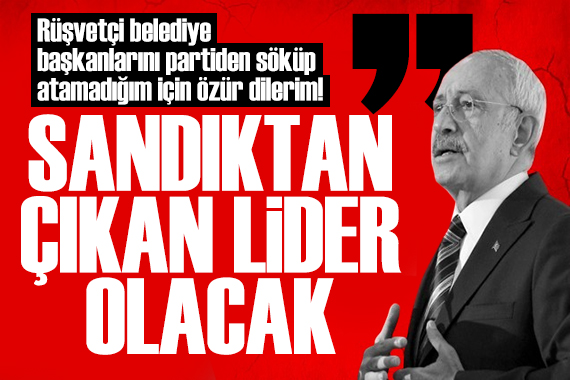 Kemal Kılıçdaroğlu Genel Merkez'de: Sandıktan çıkan lider olacak!
