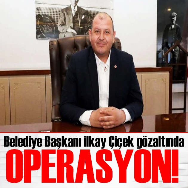 İzmir'de operasyon! Belediye Başkanı İlkay Çiçek gözaltında