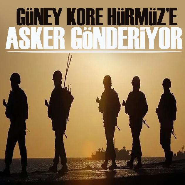 Hürmüz’de dengeleri değiştirecek hamle! Güney Kore asker gönderiyor