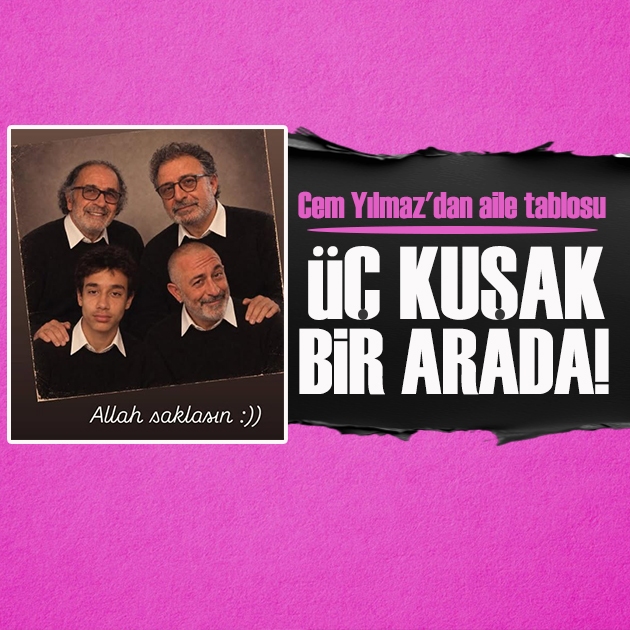 Cem Yılmaz’dan aile pozu! “Allah saklasın” notuyla paylaştı