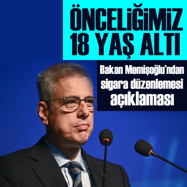 Bakan Memişoğlu’ndan sigara düzenlemesi açıklaması
