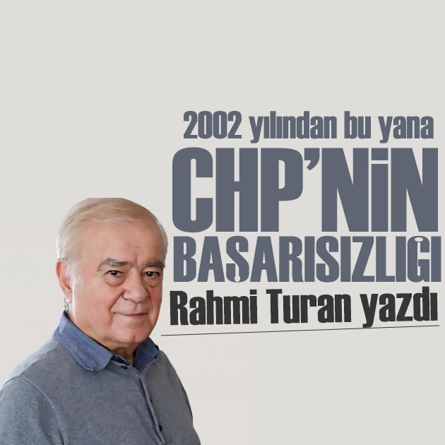 Rahmi Turan yazdı: Hedef “Ömür boyu” Başkanlık!
