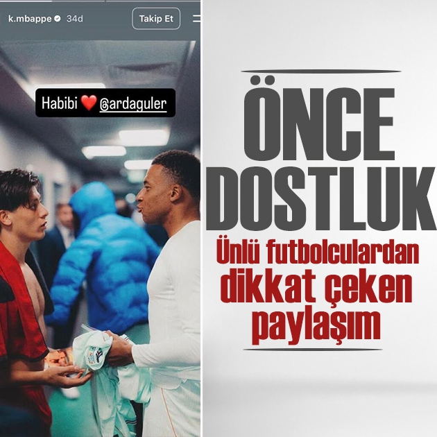 Mbappe’den Arda Güler’li paylaşım