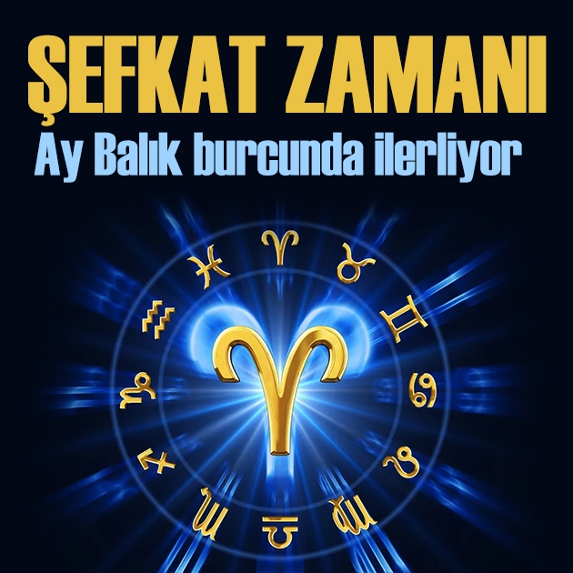 28 Ağustos 2026 burç yorumları! Ay Balık burcunda: Şefkat zamanı