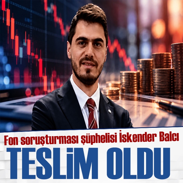 İskender Balcı Türkiye'ye dönüp teslim oldu