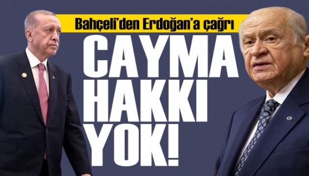 Erdoğan'ın adaylık çıkışına Bahçeli'den yanıt: Cayma hakkı yok!