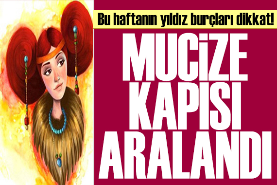 13 Haziran 2026 burç yorumları! Ay Boğa burcunda: Mucize kapısı aralandı