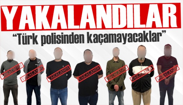 Kırmızı bültenle aranıyorlardı! Bakan duyurdu: Yakalandılar