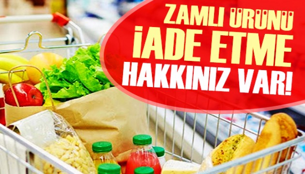 Zamlı ürünü iade etme hakkınız var!